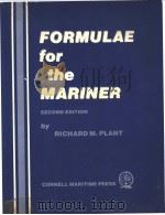 FORMULAE FOR THE MARINER Second Edition     PDF电子版封面  0870333615   