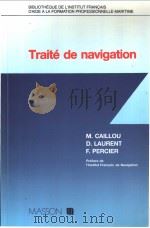 Traite de navigation     PDF电子版封面  2225814406   