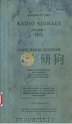 ADMIRALTY LIST OF RADIO SIGNALS VOLUME Ⅰ 1971 COAST RADIO STATIONS     PDF电子版封面     