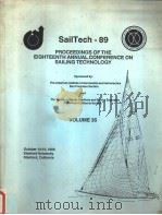 SailTech-89 PROCEEDINGS OF THE EIGHTEENTH ANNUAL CONFERENCE ON SAILING TECHNOLOGY VOLUME 35     PDF电子版封面     