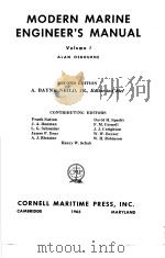 MODERN MARINE ENGINEER‘S MANUAL Volume Ⅰ 12 CONDENSERS，FEEDWATER SYSTEMS AND EVAPORATORS     PDF电子版封面     