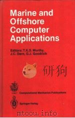 Marine and Offshore Computer Applications     PDF电子版封面  1853120197   