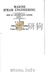 MARINE STEAM ENGINEERING BOOK Ⅲ RECIPROCATING ENGINES LESSON 5     PDF电子版封面     