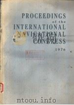 PROCEEDINGS of the INTERNATIONAL NAVIGATIONAL CONGRESS 1976（ PDF版）