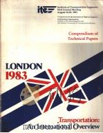 Compendium of Technical Papers LONDON 1983 SESSION 1 PUBLTC TRANSPORT PROBLEMS IN THIRD WORLD CITIES     PDF电子版封面     