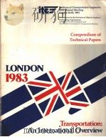 Compendium of Technical Papers LONDON 1983 SESSION 2 USE OF AERIAL PHOTOGRAPHY IN TRAFFIC RESEARCH A     PDF电子版封面     