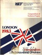 Compendium of Technical Papers LONDON 1983 SESSION 19 FREIGHT POLICY IN GREAT BRITAIN：LORRIES PEOPLE（ PDF版）