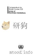 COMPENDIUM FOR SURVEY OF MACHINERY INSTALLATIONS VOLUME 2     PDF电子版封面     