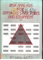 Risk Analysis for Offshore Structures and Equipment ASTEO     PDF电子版封面  0860108945   