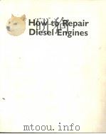 How to Repair Diesel Engines（ PDF版）