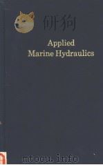 Applied Marine Hydraulics     PDF电子版封面  0870333666   