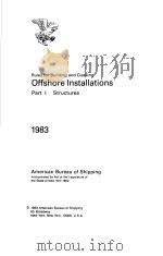 Rules for Building and Classing Offshore Installations Part Ⅰ Structures     PDF电子版封面     