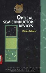 Optical Semiconductor Devices     PDF电子版封面  156677215X  MITSUO FUKUDA 