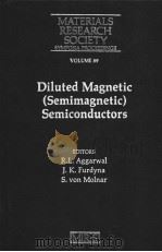 Diluted Magnetic（Semimagnetic）Semiconductors     PDF电子版封面    R.L.Aggarwal  J.K.Furdyna  S.v 