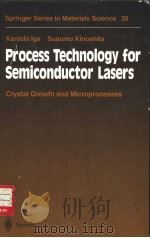 Process Technology for Semiconductor Lasers     PDF电子版封面  0540589724   