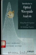 Introduction to Optical Waveguide Analysis     PDF电子版封面    KENJI KAWANO and TSUTOMU KITOH 