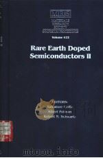 Rare Earth Doped Semiconductors II     PDF电子版封面  1558993258  Salvatore Coffa  Albert Polman 