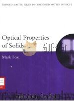 Optical Properties of Solids     PDF电子版封面  0198506139  MARK FOX 