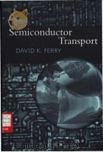 Semiconductor Transport     PDF电子版封面  0748408657  DAVID K. FERRY 