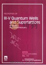 Properties of lll-V Quantum Wells and Superlattices     PDF电子版封面  0852968817  PALLAB BHATTACHARYA 