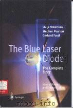 The Blue Laser Diode  The Complte Story     PDF电子版封面  3540665056   