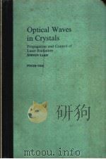 Optical waves in crystals     PDF电子版封面     