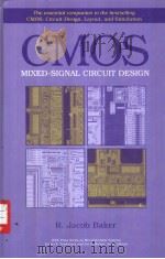 CMOS Mixed-Signal Circuit Design     PDF电子版封面    R.Jacob Baker 