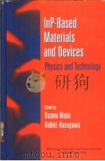 Inp-based materials and devices:physics and technology（ PDF版）