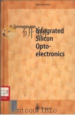 Integrated Silicon Optoelectronics     PDF电子版封面     