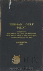 PERSIAN GULF PILOT TENTH EDITION 1955     PDF电子版封面     