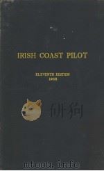 IRISH COAST PILOT ELEVENTH EDITION 1968     PDF电子版封面     