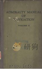 ADMIRALTY MANUAL OF NAVIGATION VOLUME 2     PDF电子版封面     