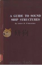 A GUIDE TO SOUND SHIP STRUCTURES SECTION Ⅱ Minor Openings in Ship Steel Structures     PDF电子版封面     