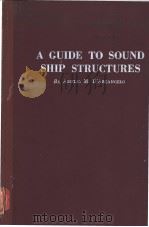 A GUIDE TO SOUND SHIP STRUCTURES SECTION Ⅴ Welding Sequence     PDF电子版封面     