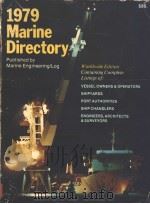 1979 Marine Directory Published by Marine Engineering/Log SECTION A UNITED STATES，CANADIAN & INTERNA     PDF电子版封面     