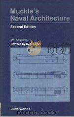 Muckle‘s Naval Architecture Second Edition     PDF电子版封面  0408003340   