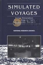 SIMULATED VOYAGES Using Simulation Technology to Train and License Mariners（ PDF版）