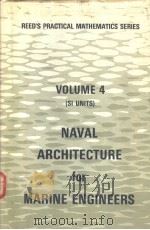 REED‘S NAVAL ARCHITECTURE FOR MARINE ENGINEERS VOLUME 4     PDF电子版封面     