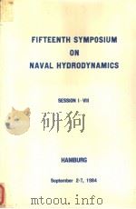 FIFTEENTH SYMPOSIUM ON NAVAL HYDRODYNAMICS SESSION Ⅶ HAMBURG     PDF电子版封面     
