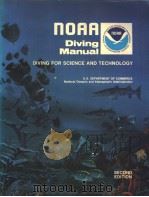 NOAA DIVING MANUAL DIVING FOR SCIENCE AND TECHNOLOGY SECOND EDITION SECTION 3 TRAINING OF DIVERS     PDF电子版封面     