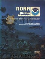 NOAA DIVING MANUAL DIVING FOR SCIENCE AND TECHNOLOGY SECOND EDITION SECTION 6 GENERAL DIVING AND EME     PDF电子版封面     