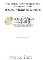 THE DESIGN，CONSTRUCTION AND MAINTENANCE OF DOCKS，WHARVES & PIERS     PDF电子版封面     