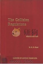 THE COLLISION REGULATIONS SECOND EDITION     PDF电子版封面  0907432670   