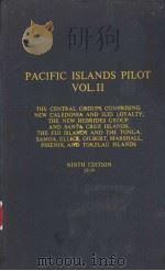 PACIFIC ISLANDS PILOT VOL.Ⅱ NINTH EDITION 1969（ PDF版）