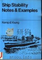 Ship Stability Notes & Examples Kemp & Young     PDF电子版封面  0750600993   