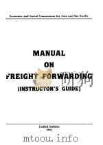 MANUAL ON FREIGHT FORWARDING （INSTRUCTOR‘S GUIDE）     PDF电子版封面     