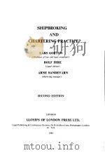 SHIPBROKING AND CHARTERING PRACTICE SECOND EDITION     PDF电子版封面  0907432638   