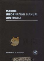 MARINE INFORMATION MANUAL AUSTRALIA Second Edition（ PDF版）
