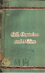 Cell，Organism and Milieu     PDF电子版封面     