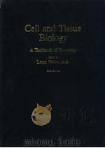 Cell and Tissue Biology A Textbook of Histology（ PDF版）